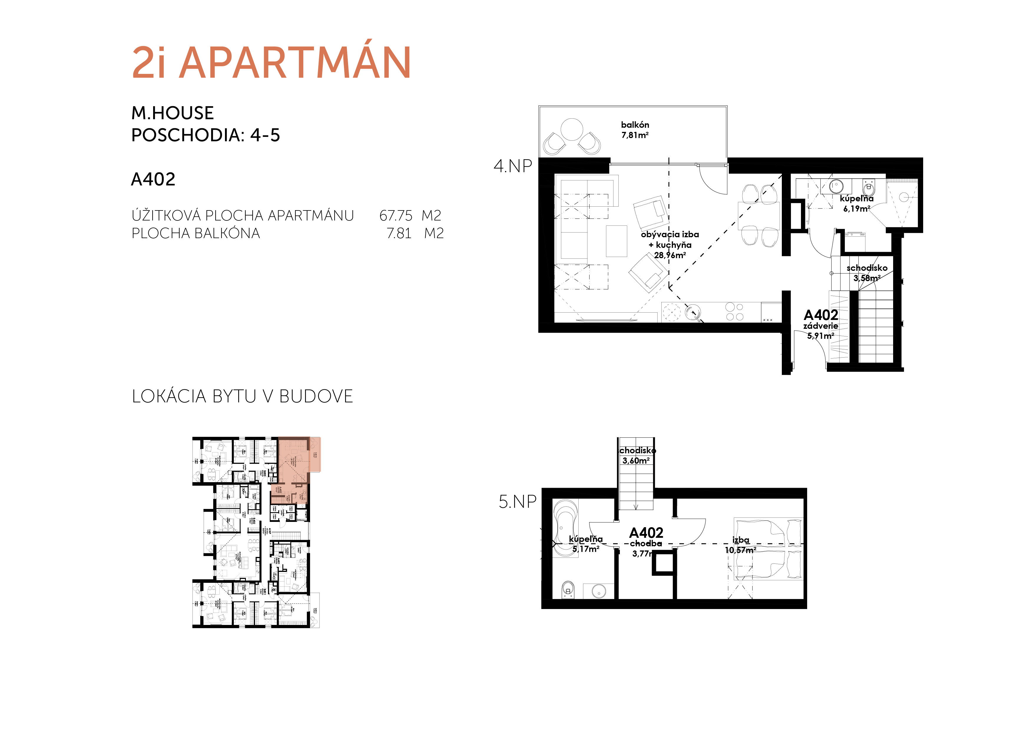 Predané: NOVOSTAVBA 3 IZBOVÝ MEZONET, MALACKY CENTRUM, úžitková 84,72M2, LOGGIA 7,81M2-9